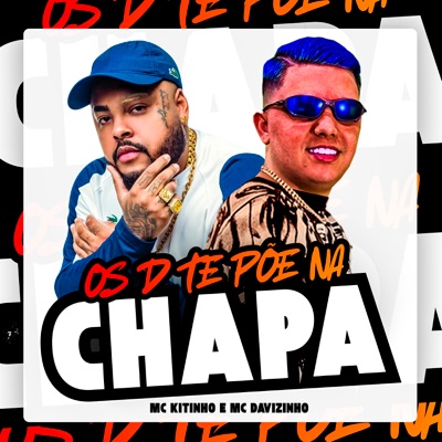 Os D Te Põe na Chapa - Single