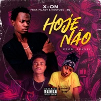 Hoje Não (feat. Filady & Konfuzo_412) - Single - CHichon