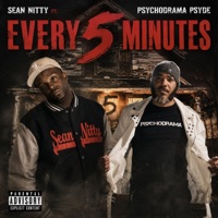 Every 5 minutes (feat. Psychodrama Psyde) - Single - Sean Nitty