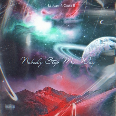 Nobody Stop my Way - Single