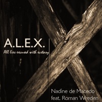 A.L.E.X. (feat. Roman Wreden) - Single - Nadine de Macedo