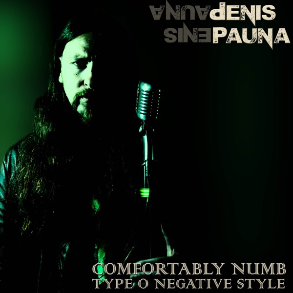Comfortably Numb Type O Negative Style - Single