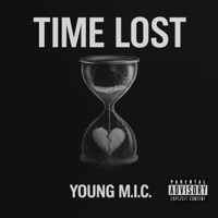 Lost Time - Single - Young M.I.C.