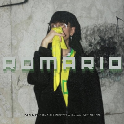 ROMÁRIO (feat. Villa Muerte) - Single