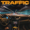 Traffic (feat. Sellwin) - Single