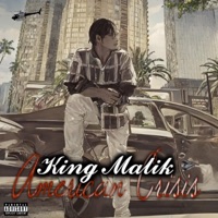 American Crisis - Single - King Malik