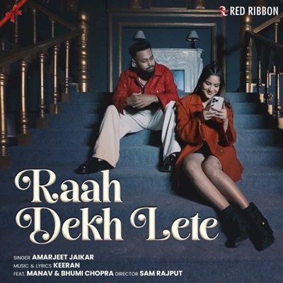 Raah Dekh Lete - Single