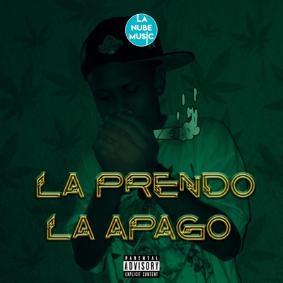 La Prendo la Apago - Single