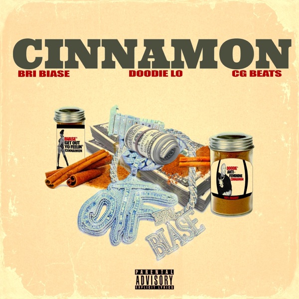 Cinnamon (feat. Doodie Lo)