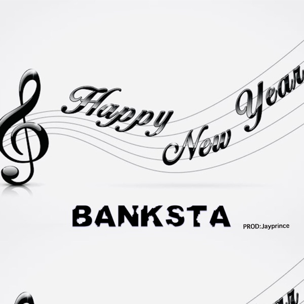 HAPPY NEW YEAR BY BANKSTA