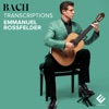 Emmanuel Rossfelder  Bach Transcriptions