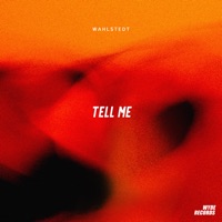 Tell Me - Single - Wahlstedt
