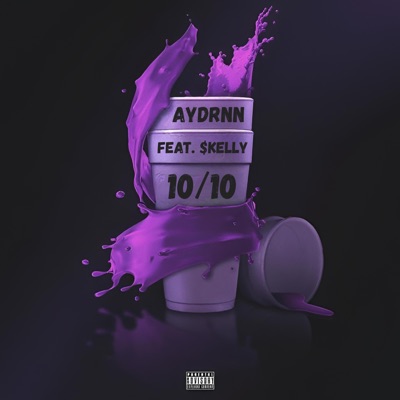 10/10 (feat. $kelly) - Single