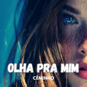Olha pra mim