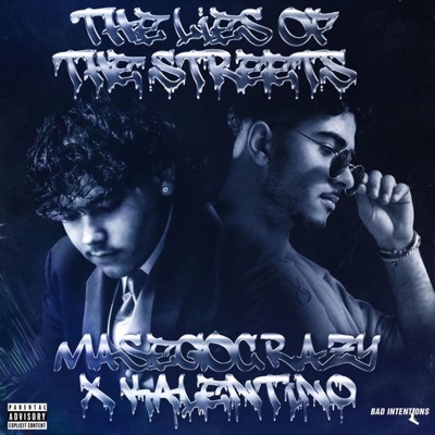 The Lies of the Streets - EP