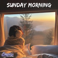 Sunday Morning - Single - Empire On The Beat