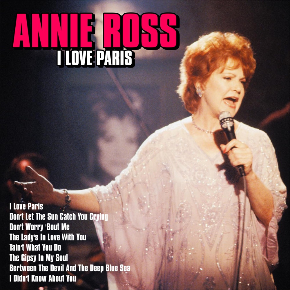 Обложка альбома «I Love Paris» — Annie Ross