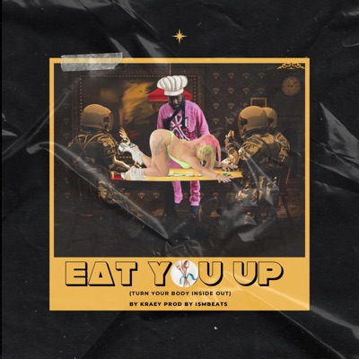 Eat You Up - Single