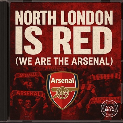 North London Is Red (we are the Arsenal) - Single