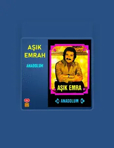 Aşık Emrahを聴いたり、ミュージックビデオを鑑賞したり、経歴やツアー日程などを確認したりしましょう！