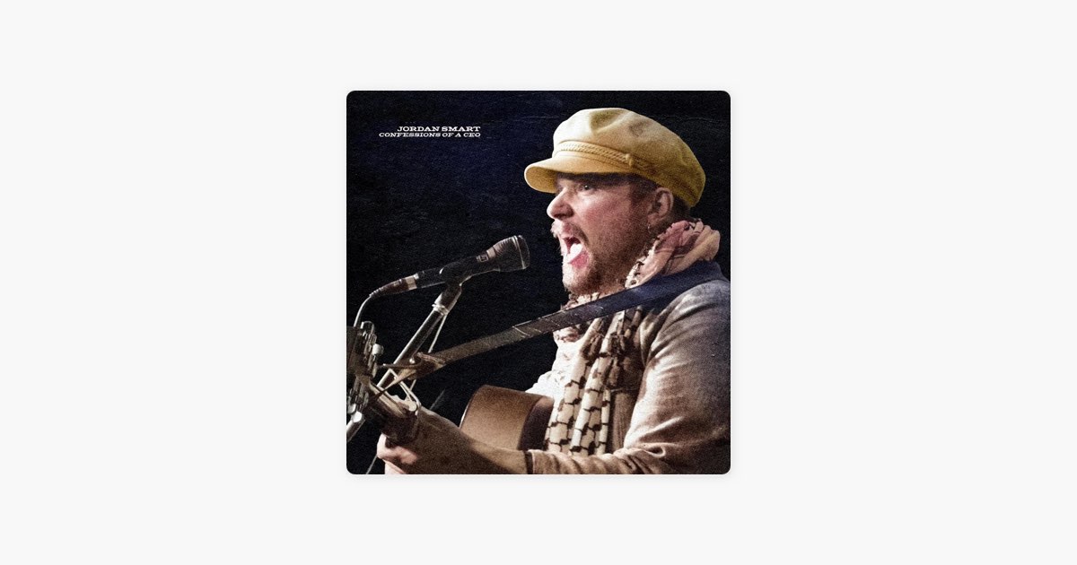 ‎Confessions of a CEO – álbum de Jordan Smart – Apple Music