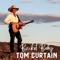 Bucket Baby - Tom Curtain lyrics