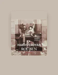 Listen to Rouben Hakhverdyan, watch music videos, read bio, see tour dates & more!