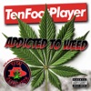 Addicted To Weed (feat. Total Devastation) - Single