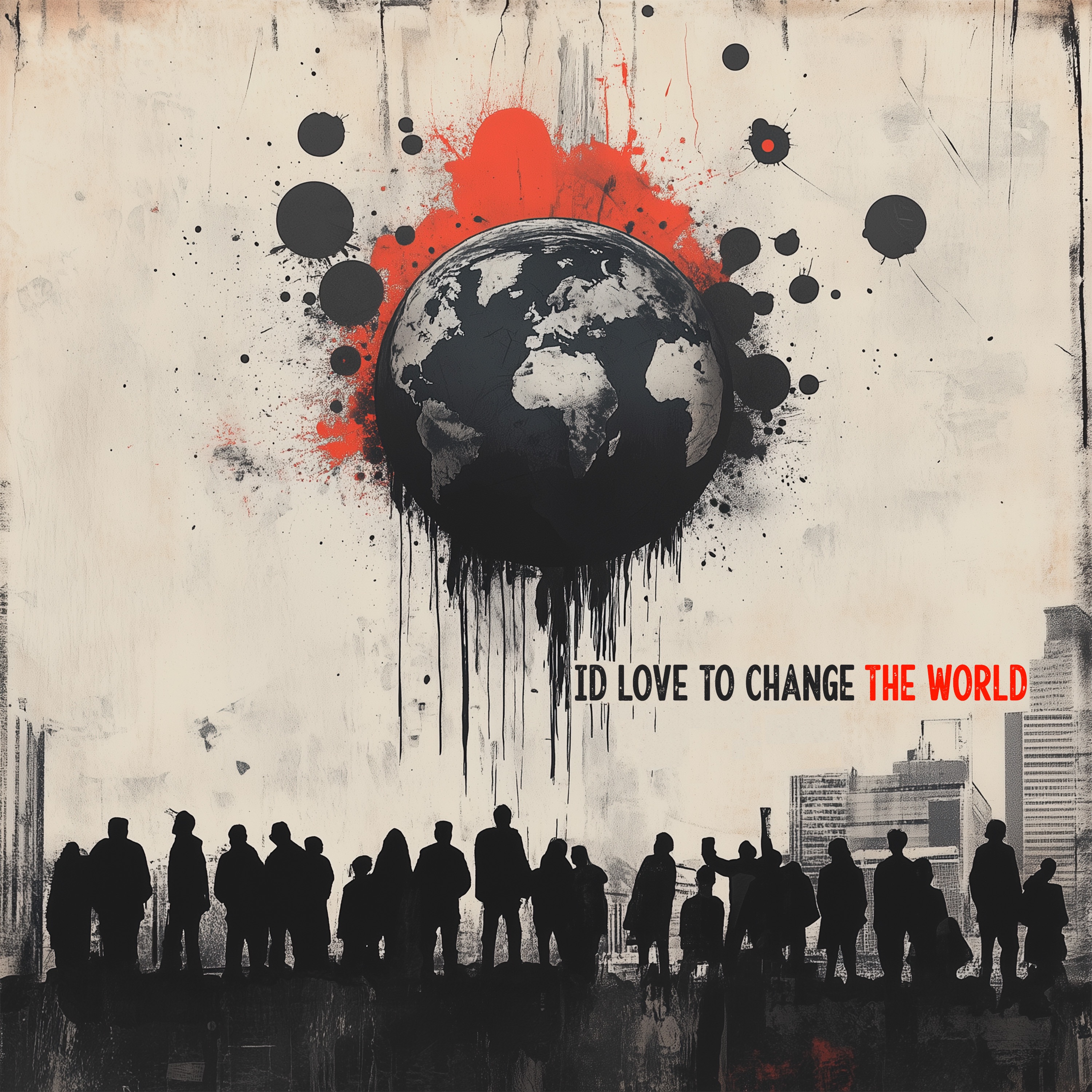 I'd Love to Change the World - Single