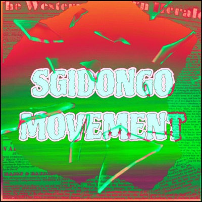 Sgidongo Movement - Single