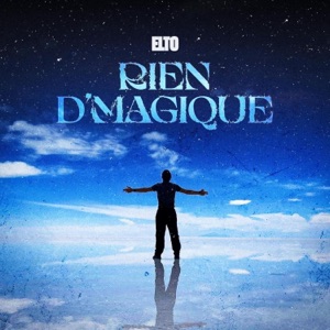 Rien d'magique (feat. SLIZE) - Single