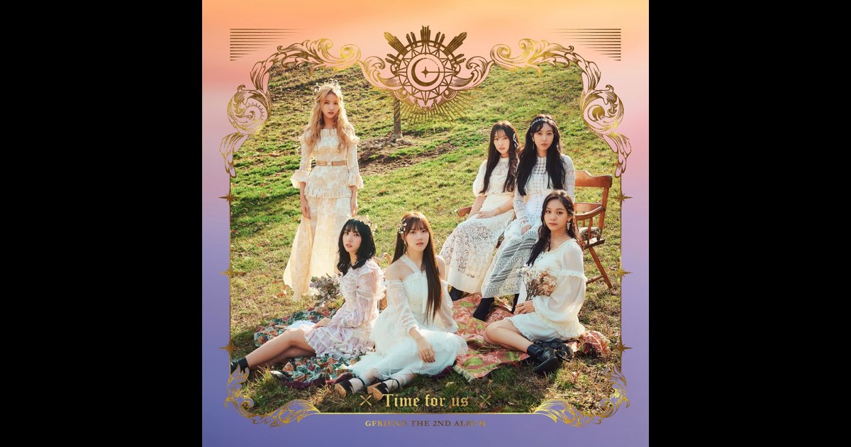 Time for us - Album by GFRIEND - Apple Music