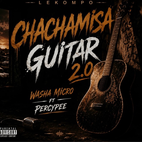 Chachamisa 2.0 (feat. Dj Percy Pee SA)