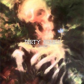 DIRTY BONES Jaytee