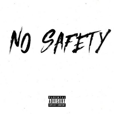 No Safety (feat. Doughboi Pacino) - Single