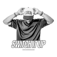 Switch It Up — H3mingway