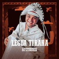 Légua Tirana - Single - Chambinho do Acordeon