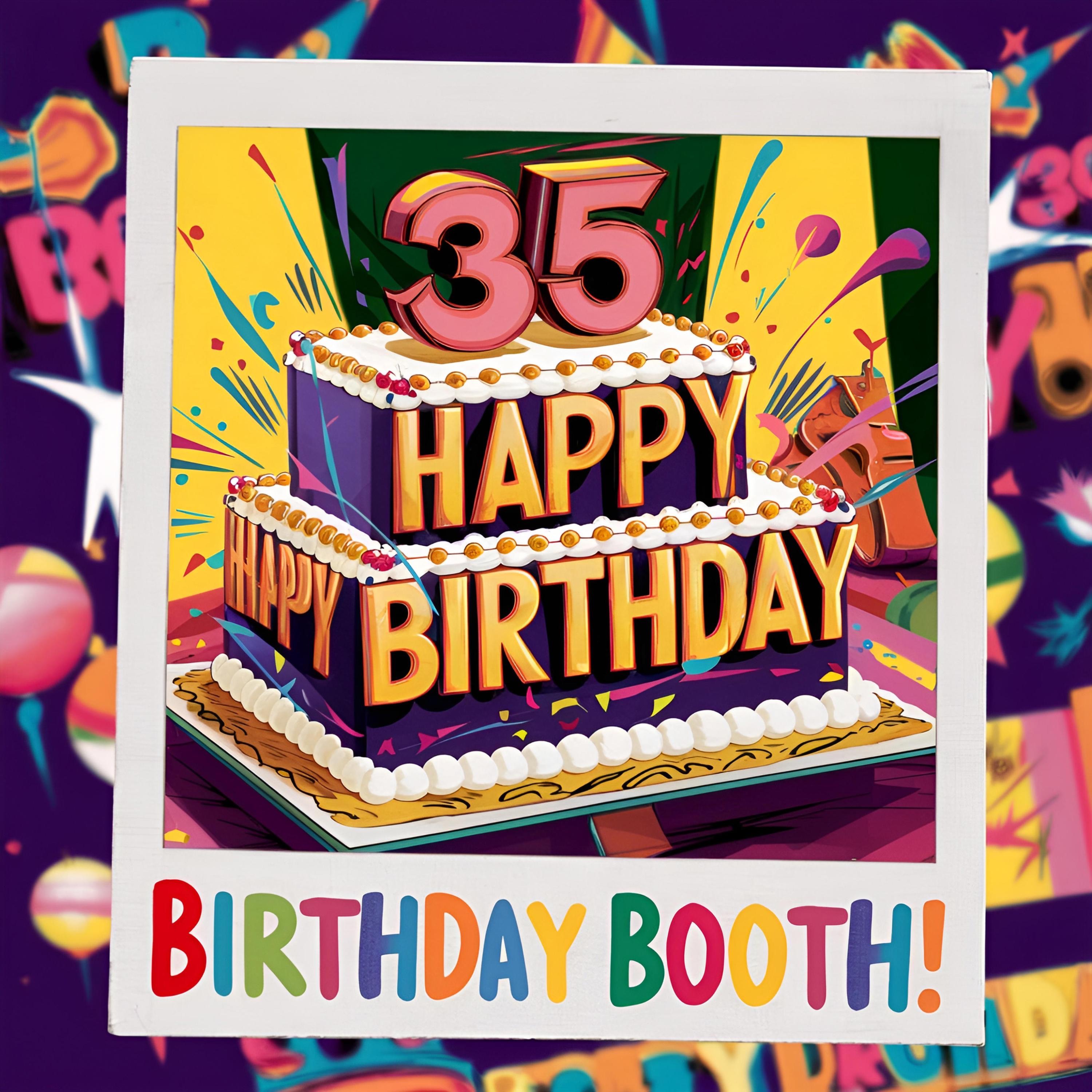 Happy 21st Birthday - Birthday Booth: Song Lyrics, Music Videos