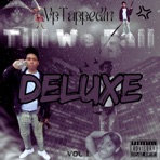 Till We Ball Deluxe