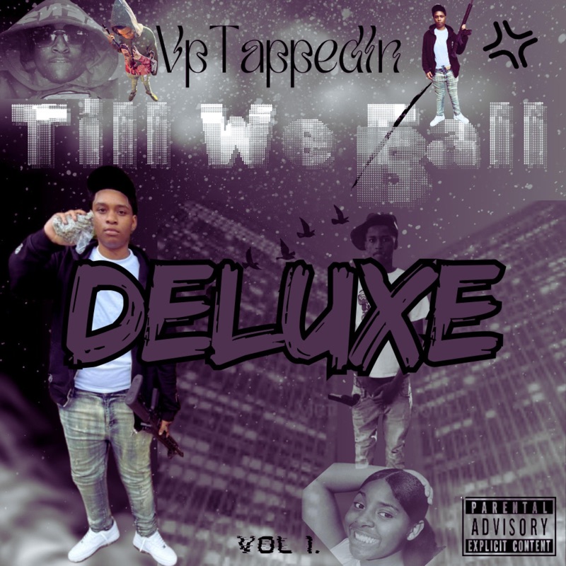 Till We Ball Deluxe