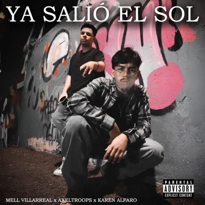 Ya salió el sol (feat. Karen Alfaro) - Single