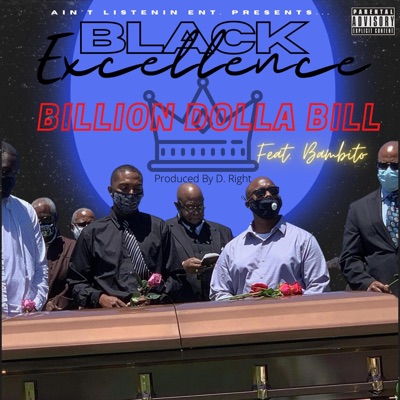 Black Excellence (feat. Bambito Watson) - Single