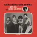 Xmas Done Got Funky