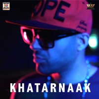 Khatarnaak (feat. Vee) - Single - Intenso