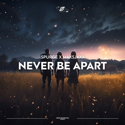 Never Be Apart - Single
