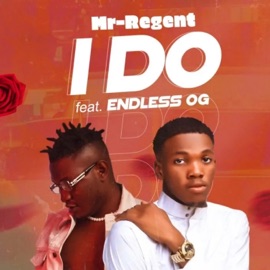 I Do (feat. Endless OG) [Speed up] Mr-Regent