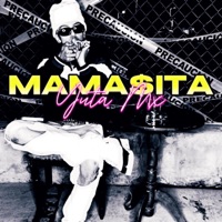 MAMASITA - Single - Yuta Mx