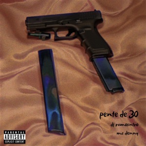 Pente de 30 (feat. Mc Denny)