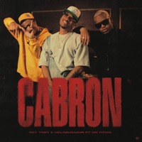 CABRON (feat. DJ Honda) - Single - Rey Tony, Un Titico & Helabusador