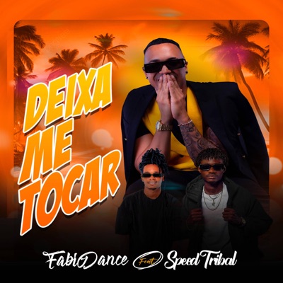 Deixa Me Tocar (feat. Speed Tribal) - Single